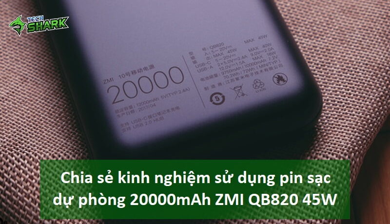 Chia sẻ kinh nghiệm sử dụng pin sạc dự phòng 20000mAh ZMI QB820 45W - Ảnh đại diện