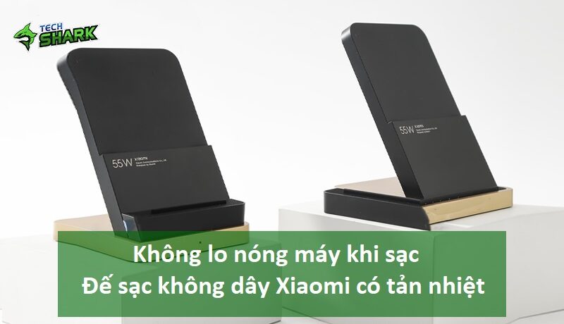 Không lo nóng máy khi sạc – Đế sạc không dây Xiaomi 55W có tản nhiệt - Ảnh đại diện